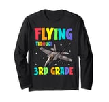 Flying Through 3rd Grade Fighter Jet Back To School Long Sleeve T-Shirt