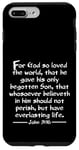 iPhone 7 Plus/8 Plus John 3:16 Whole Verse King James Bible For God So Loved KJV Case