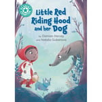 Reading Champion: Little Red Riding Hood and her Dog (inbunden, eng)