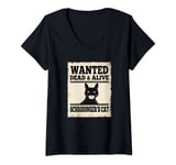 Womens Wanted Dead or Alive Schrodingers Cat Funny Gift V-Neck T-Shirt