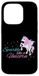 iPhone 14 Pro Sparkle Like A Unicorn Magic Dreams Case