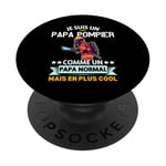 Je Suis Un Papa Pompier Drôle Cadeau Homme pompier PopSockets PopGrip Interchangeable