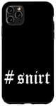 Coque pour iPhone 11 Pro Max T-shirt à capuche #snirt T-shirt de marque #snirt blanc