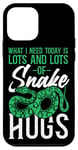 iPhone 12 mini Snake Serpent What I Need Today Is Lots & Lots Of Snake Hugs Case