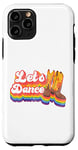 iPhone 11 Pro Line Dancing Dance Teacher Retro Let's Dance Case