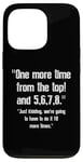 iPhone 13 Pro One More-Time From Top, 5,6,7,8 Funny Dance Teacher Dancer Case