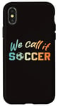 iPhone X/XS North America we call it soccer ball boy girl 2026 football Case