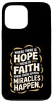 iPhone 13 Pro Max Where there is hope there is faith christian black women Case