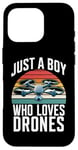 Coque pour iPhone 16 Pro Just A Boy Who Loves Drones Drone Lover Pilote d'antenne amusant