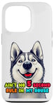 iPhone 13 Pro Funny Dog Lover Ain't No 5 Second Rule Design Case