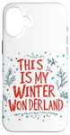 Coque pour iPhone 16 Plus C'est mon pays des merveilles de l'hiver