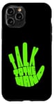 Coque pour iPhone 11 Pro Green Talk To The Hand Graphique vert