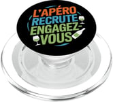 L'Apéro Recrute Engagez-vous Humour Convivialité Amusant PopSockets PopGrip pour MagSafe