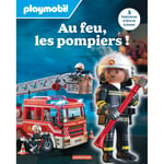 Playmobil - Au feu, les pompiers ! - 3 histoires à lire et à jouer (Jeunesse)