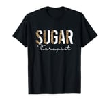 Sugar Therapist Sugarist Wax Specialist Esthetician T-Shirt