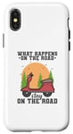 iPhone X/XS What happens on the Road stay on the Road Case