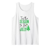 Merry Christmas Tis the Season to Be Jolly Xmas Tank Top