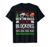 Deck The Halls Beta Blockers Nurse Christmas Ugly T-Shirt