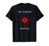 Sic Parvis Magna Compass for uncharted territories T-Shirt