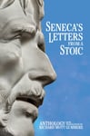 Seneca&#039;s Letters from a Stoic