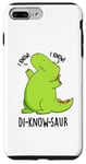 Coque pour iPhone 7 Plus/8 Plus Jeu de mots drôle de dinosaure Di-know-saur