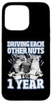 iPhone 15 Pro Max 1st Wedding Anniversary Driving each other Nuts 1 Year Case