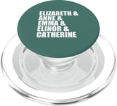 Elizabeth Anne Emma Elinor Catherine Jane Austen Leads Meme PopSockets PopGrip for MagSafe