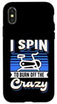 Coque pour iPhone X/XS I Spin To Burn Off The Crazy Spinning Vélo d'intérieur