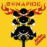 Bonafide Are You Listening? (Vinyl) 12″ Album Coloured Vinyl New