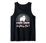 Chow Chow Anything Else Chow Chows Dog Tank Top