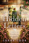 The Hidden Letters: Absolutely heartbreaking and gripping wartime historical fiction