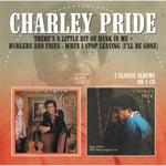 Charley Pride  There&#039;s A Little Bit Of Hank In Me/Burgers And Fries/When I Stop Loving You (I&#039;ll Be Gone)  CD