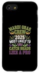 iPhone SE (2020) / 7 / 8 Mardi Gras Crew 2025 Most Likely To Catch Beads Like a Pro Case