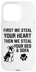 iPhone 15 Pro Max Steal Your Heart Steal Your Bed Miniature Schnauzer Case