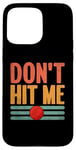 Coque pour iPhone 15 Pro Max Don't Hit Me Dodgeball Jeu de handball