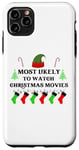 iPhone 11 Pro Max Most Likely To Watch Christmas Movies Family Santa Elf Hat Case