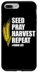 iPhone 7 Plus/8 Plus Seed Pray Harvest Repeat Farming Farmer Life Men Women Case