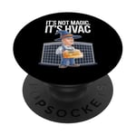 Ce n'est pas magique, c'est HVAC PopSockets PopGrip Adhésif