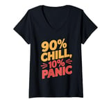 Womens 90 Percent Chill 10 Percent Panic Procrastinator Lover V-Neck T-Shirt