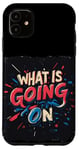 Coque pour iPhone 11 Costume de discours Cool What is going on