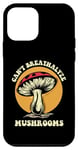 Coque pour iPhone 12 mini Je ne peux pas faire un alcootest aux champignons, dicton amusant sur les champignons