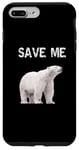 iPhone 7 Plus/8 Plus Bear Polar Protest Climate Change Arctic Save me Case