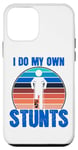 Coque pour iPhone 12 mini Funny Saying I Do My Own Stunts Blague Femmes Hommes