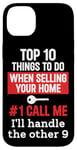 iPhone 14 Plus Realtor Top 10 Things To Do When Selling Your Home Call Me Case