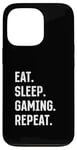 iPhone 13 Pro Eat Sleep Gaming Repeat Gaming Console Gaming & Video Gaming Case