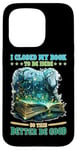 Coque pour iPhone 15 Pro I Closed My Book To Be Here So This Better Be Good _- -----