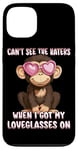 iPhone 13 Can't See The Haters Loveglasses On Monkey Heart Glasses Case