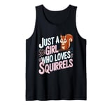 Mens Cute Squirrel Just a Girl Who Loves Squirrels Forest Animal Tank Top