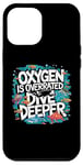 Coque pour iPhone 12 Pro Max Funny Scuba Diver Oxygen est surestimé Dive Deep Diving