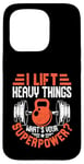 Coque pour iPhone 15 Pro I Lift Super Power Gym Entraînement de motivation